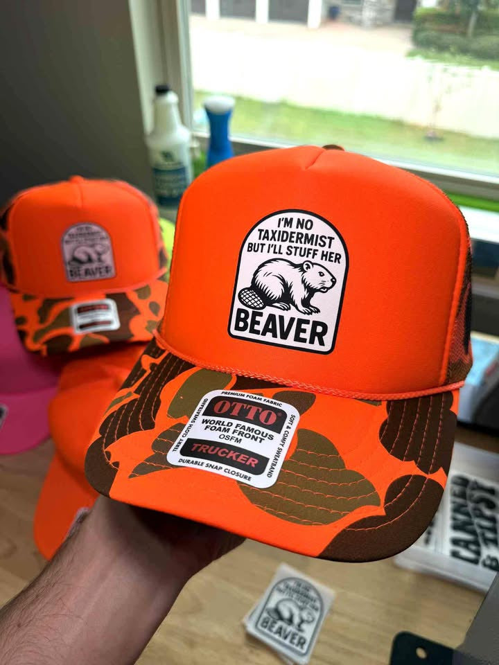 I'm No Taxidermist But I'll Stuff Her Camo Trucker Hat Beaver Hat Gifts For Dad