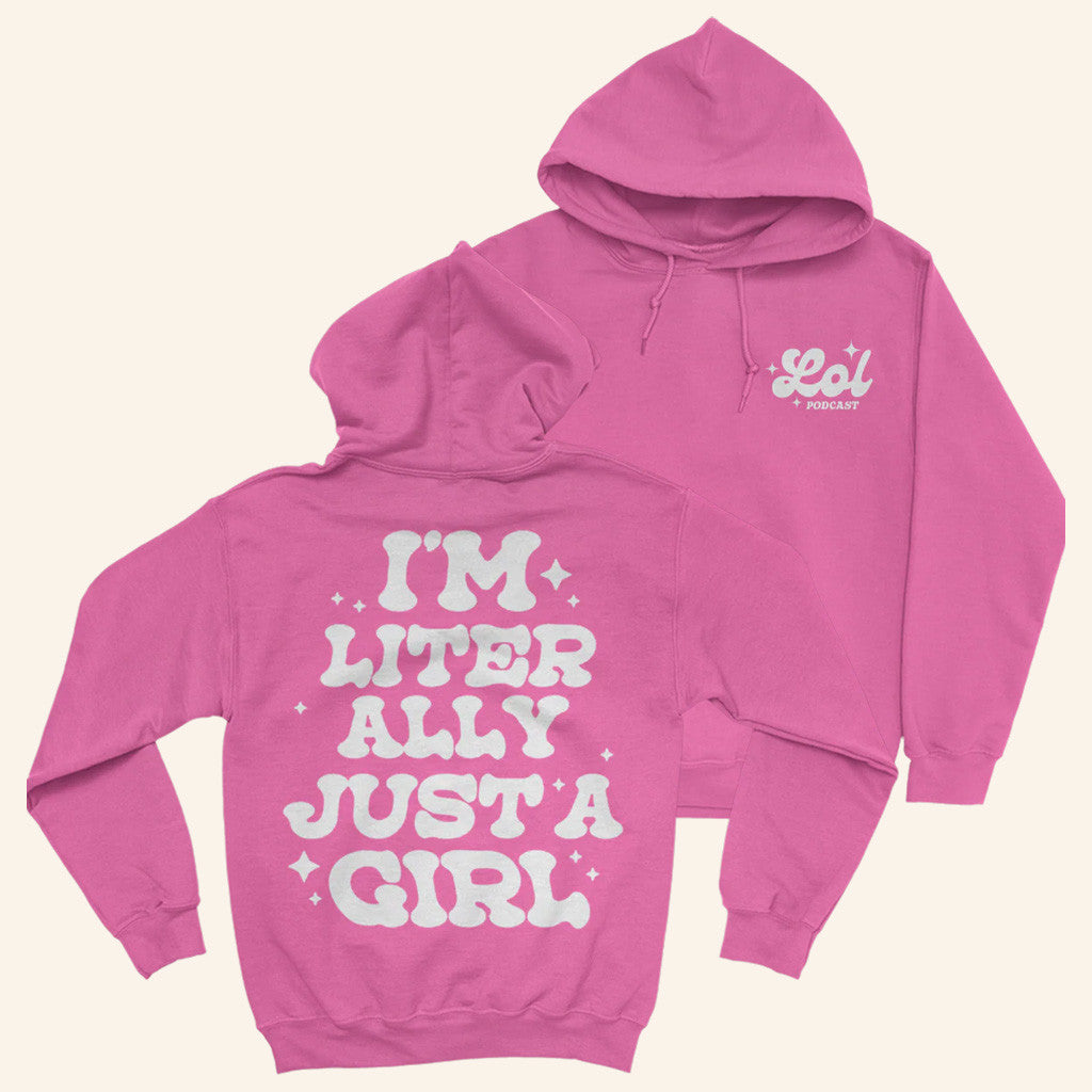 Lol Podcast Merch Just A Girl Hoodie Pink Gifts For Daughter