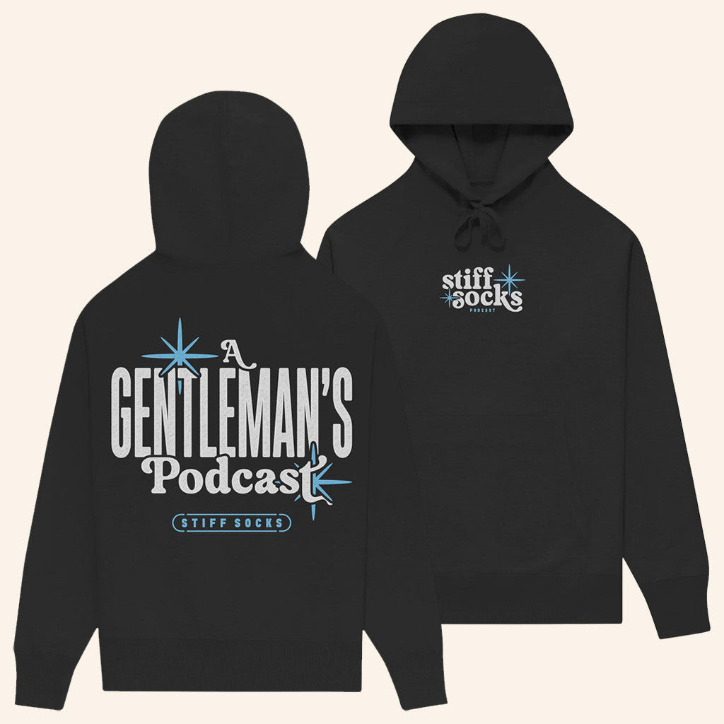 Stiff Socks Merch A Gentleman's Podcast Black Hoodie Gifts For Friends