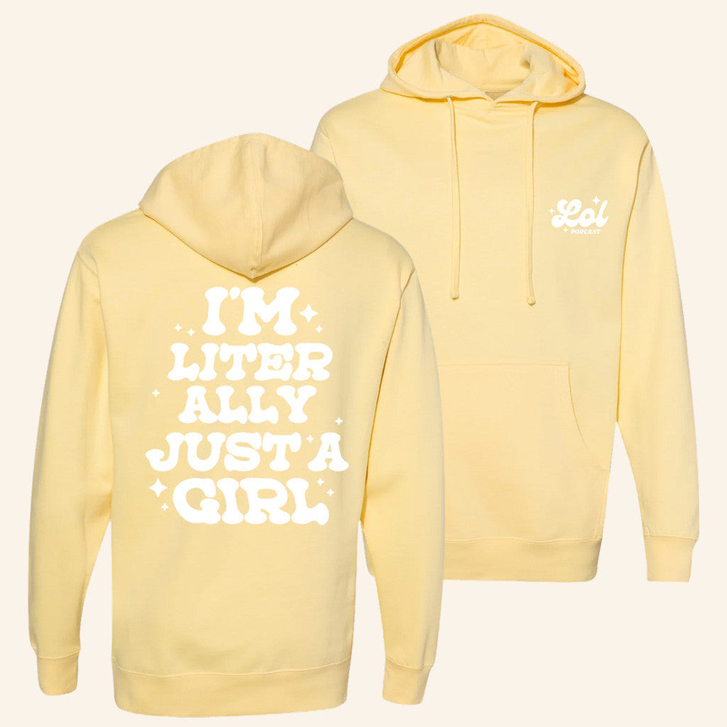 Lol Podcast Merch Just A Girl Hoodie Yellow Gifts For Wife