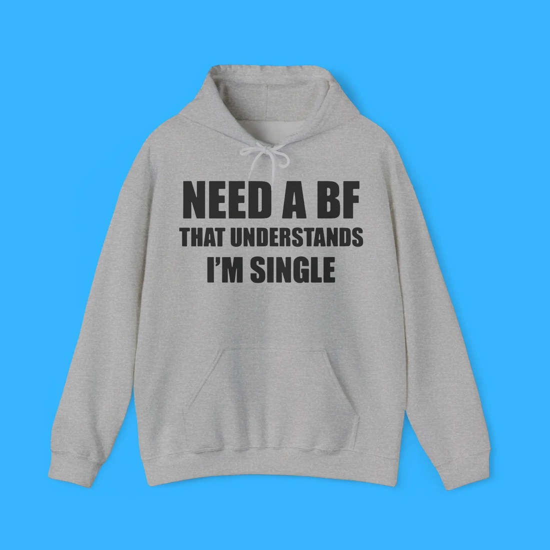 I Need A Boyfriend That Understands Im Single Premium Shirt