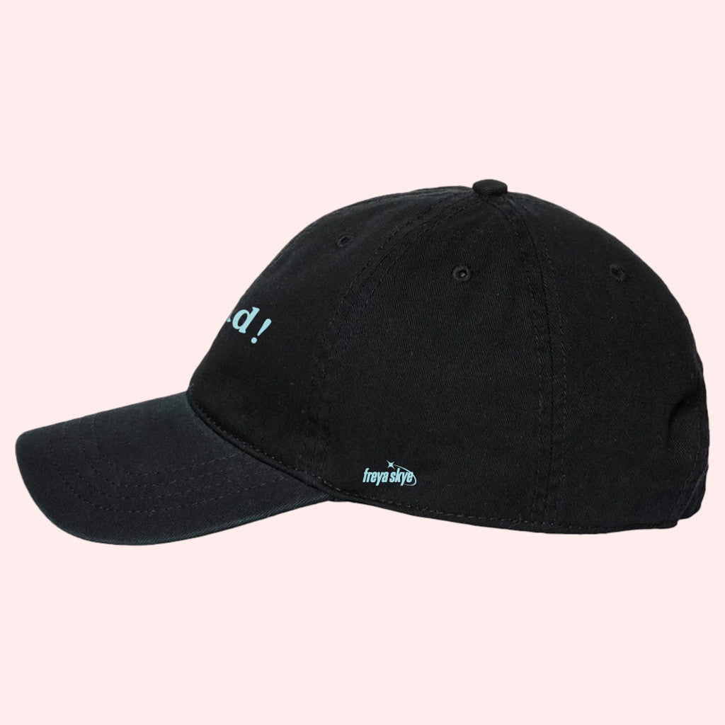 Freya Skye Merch Not Even Mad Hat Best Gifts For Friends