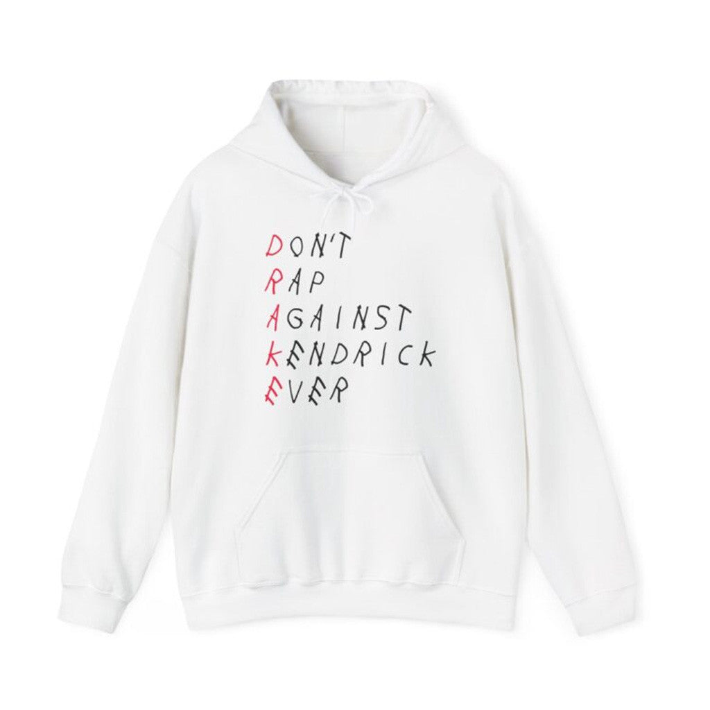 Kendrick Lamar Merch Don't Rap Against Kendrick Ever Hoodie Unique Gifts For Music Lovers