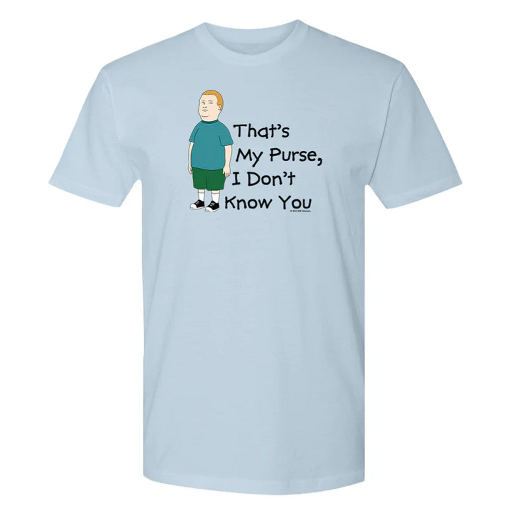 King Of The Hill Merch King Of The Hill That's My Purse T-Shirt Gifts For Besties