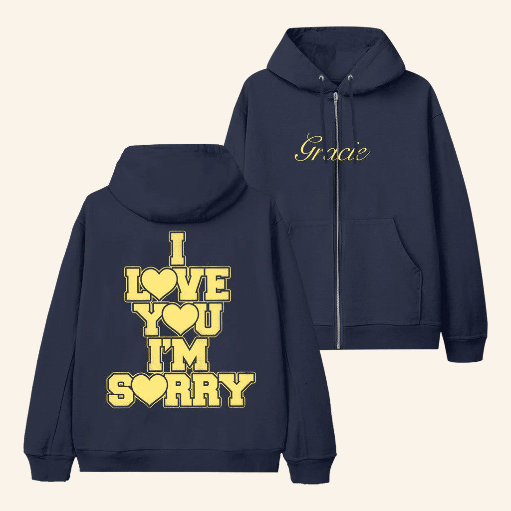Gracie Abrams Merch I Love you I'm Sorry Zip Hoodie Gifts For Friends
