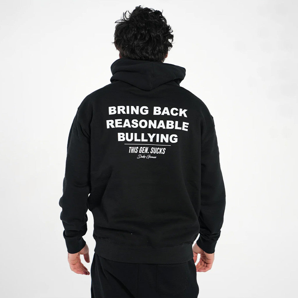 Duke Gomez Merch Bring Back Reasonable Bullying Hoodie Gift Ideas For Him