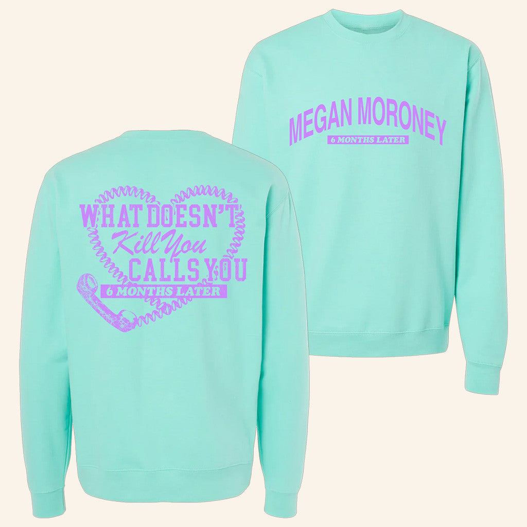 Megan Moroney Merch 6 Months Later Crewneck Sweatshirt Gifts For Her