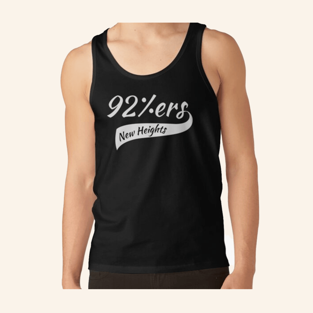 New Heights Merch New Heights 92 Ers Tank Top Gifts For Husband