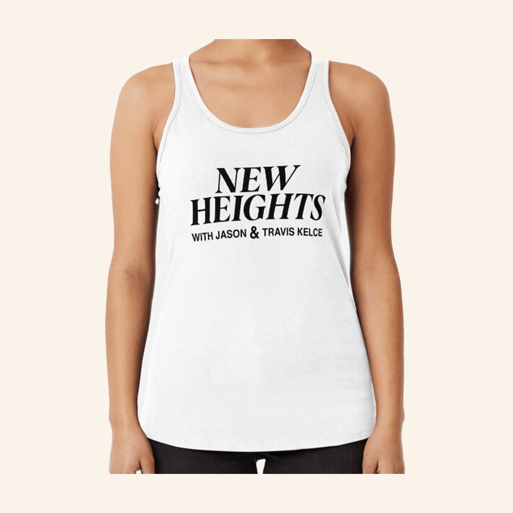 New Heights Merch New Heights Podcast Racerback Tank Top Gifts For Ladies