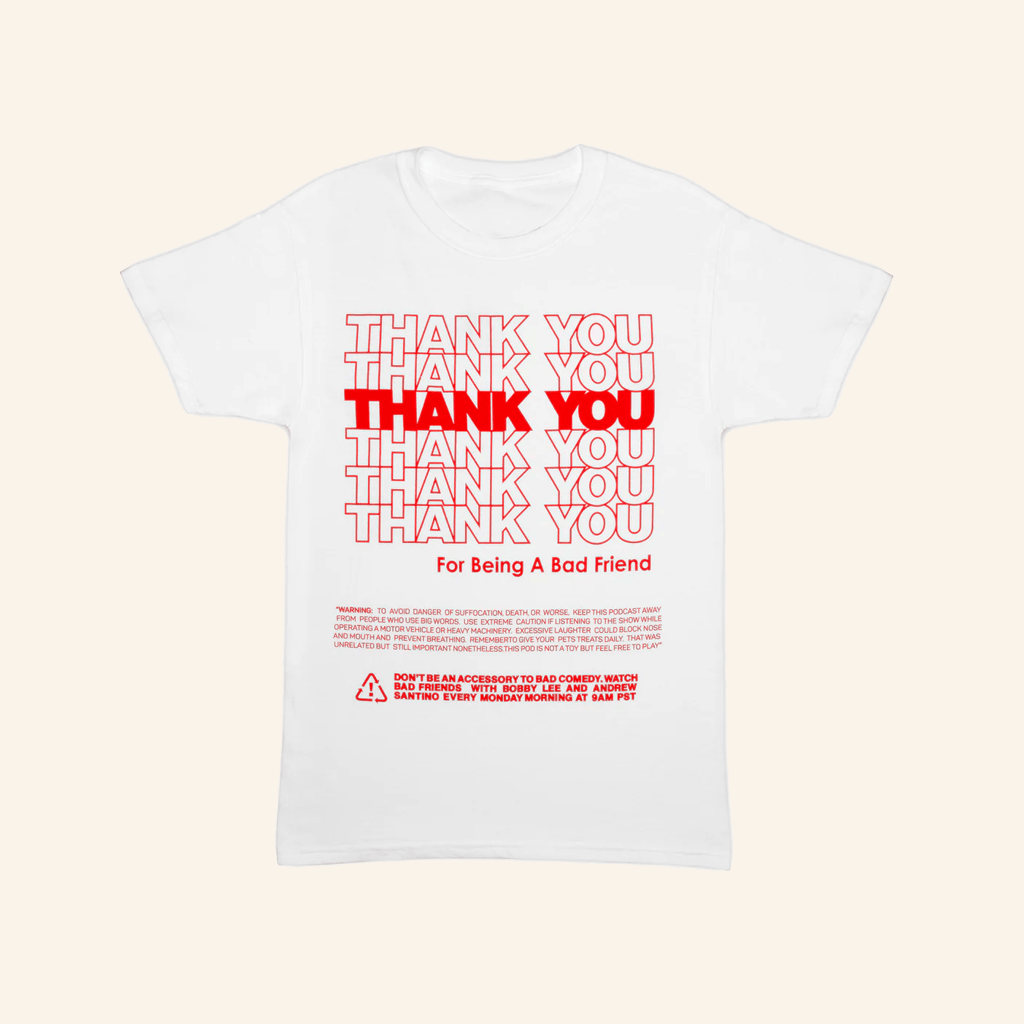 Bad Friends Merch Thank You T-Shirt Gifts For Men Women