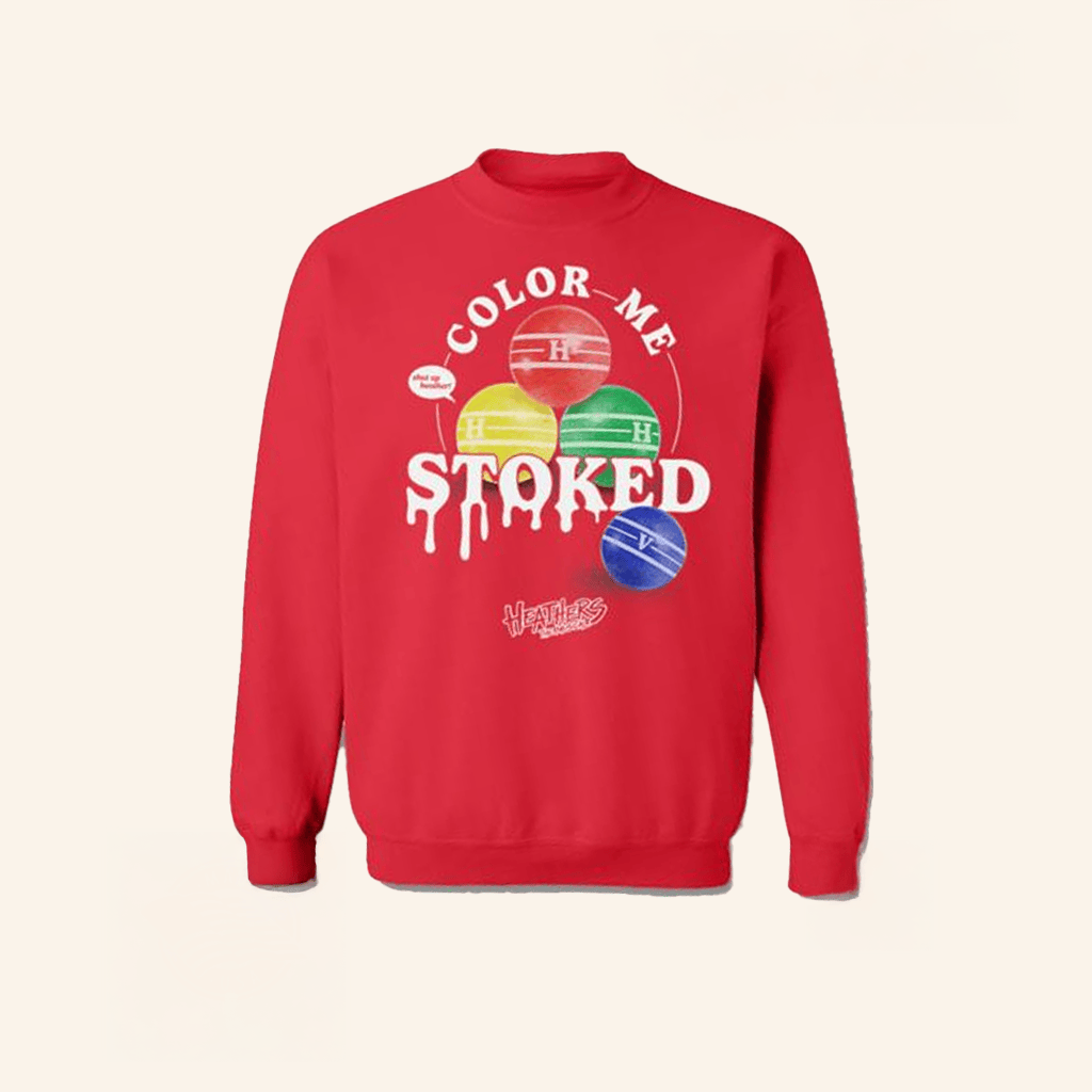 Broadway World Merch Color Me Stoked Crewneck Sweatshirt Gifts For Friends