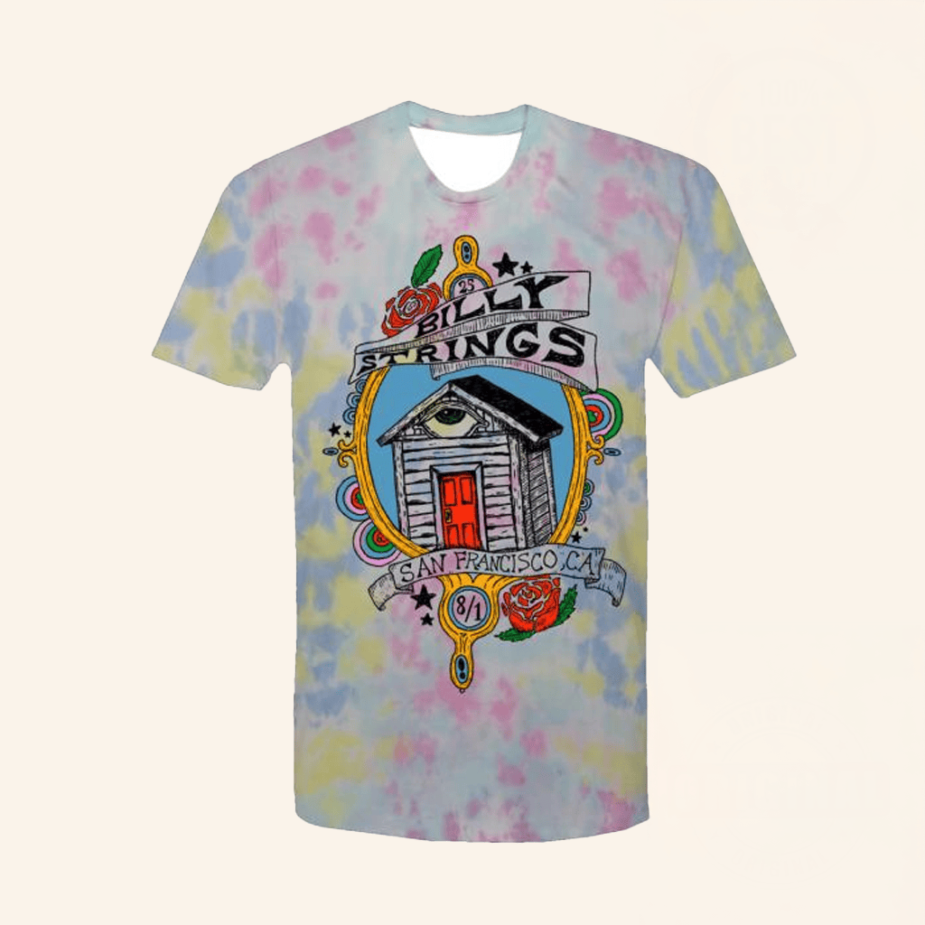 Billy Strings Merch San Francisco House Tie Dye T-Shirt Friends Gifts