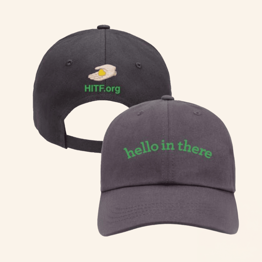 Port Merch Hello In There Foundation Hat Gifts For Him