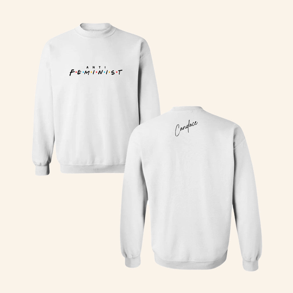 Candace Owens Merch Anti Feminist Sweatshirt Gifts For Friends
