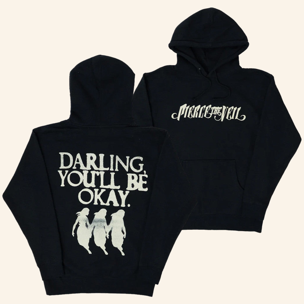 Pierce The Veil Merch Darling You'll Be Okay Hoodie Best Gifts For Boyfriend