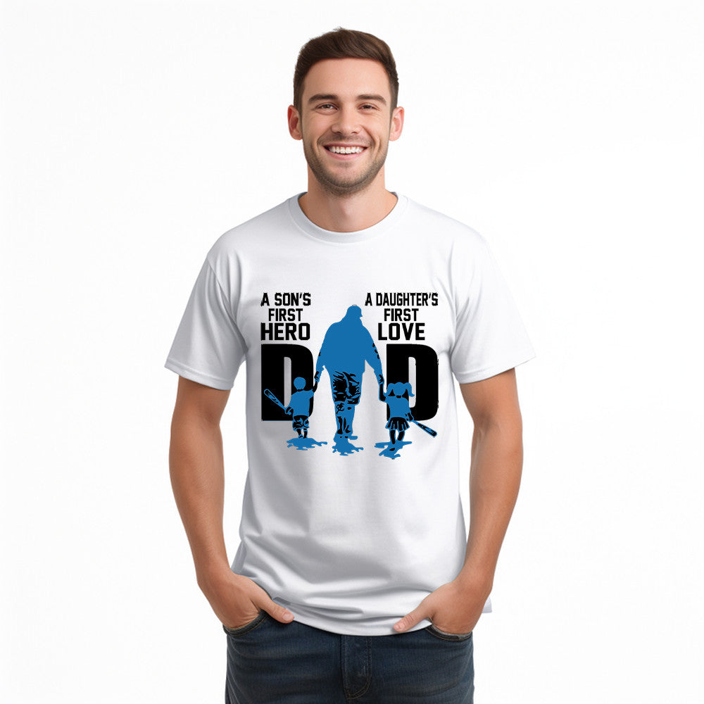 Dad A Son's First Hero A Daughter's First Love T-Shirt Dad Son Daughter Matching Family Gifts
