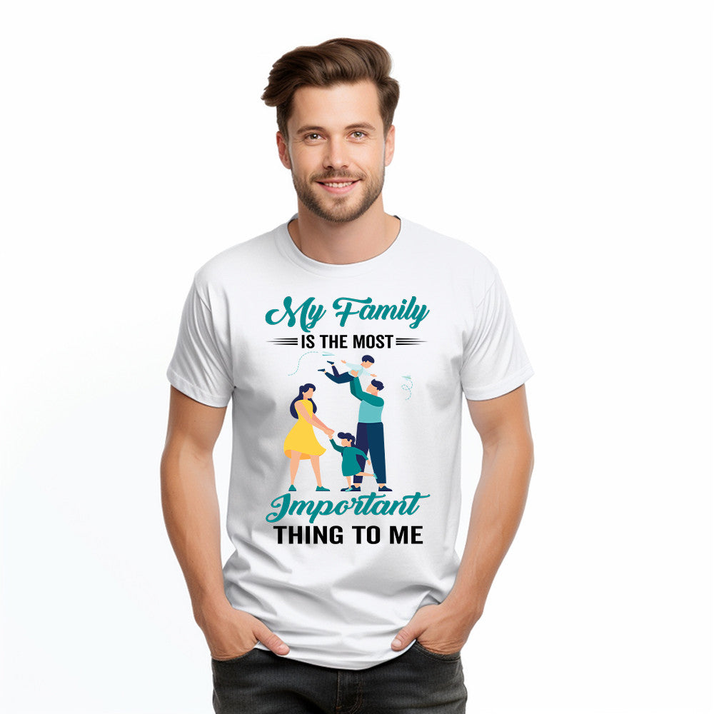 My Family Is The Most Important Thing To Me Shirt Cool T Shirt Quotes Matching Family Gift