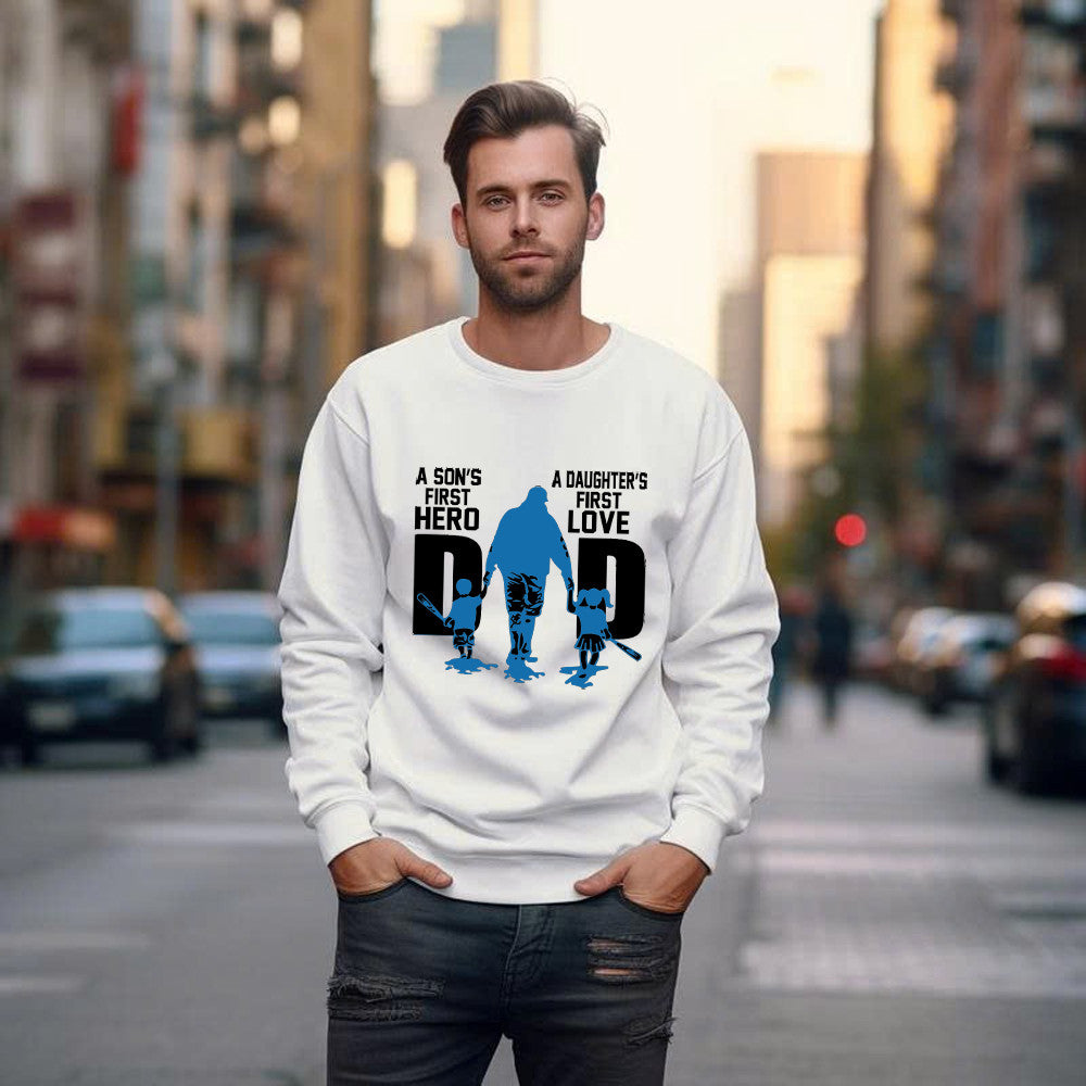 Dad A Son's First Hero A Daughter's First Love Sweatshirt Dad Son Daughter Matching Family Gifts