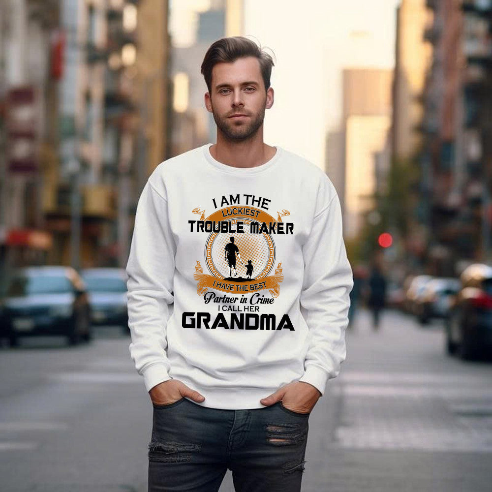I Am The Luckiest Trouble Maker Partner In Crime I Call Her Grandma Sweatshirt Gift For Grandson