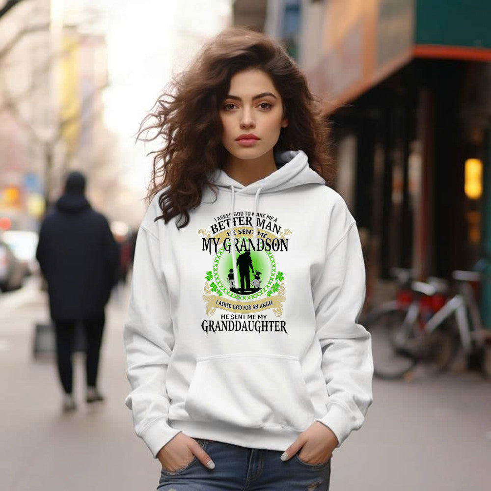 Better Man He Sent Me My Son An Angel He Sent Me My Daughter Hoodie St Patrick Day Gifts For Dad