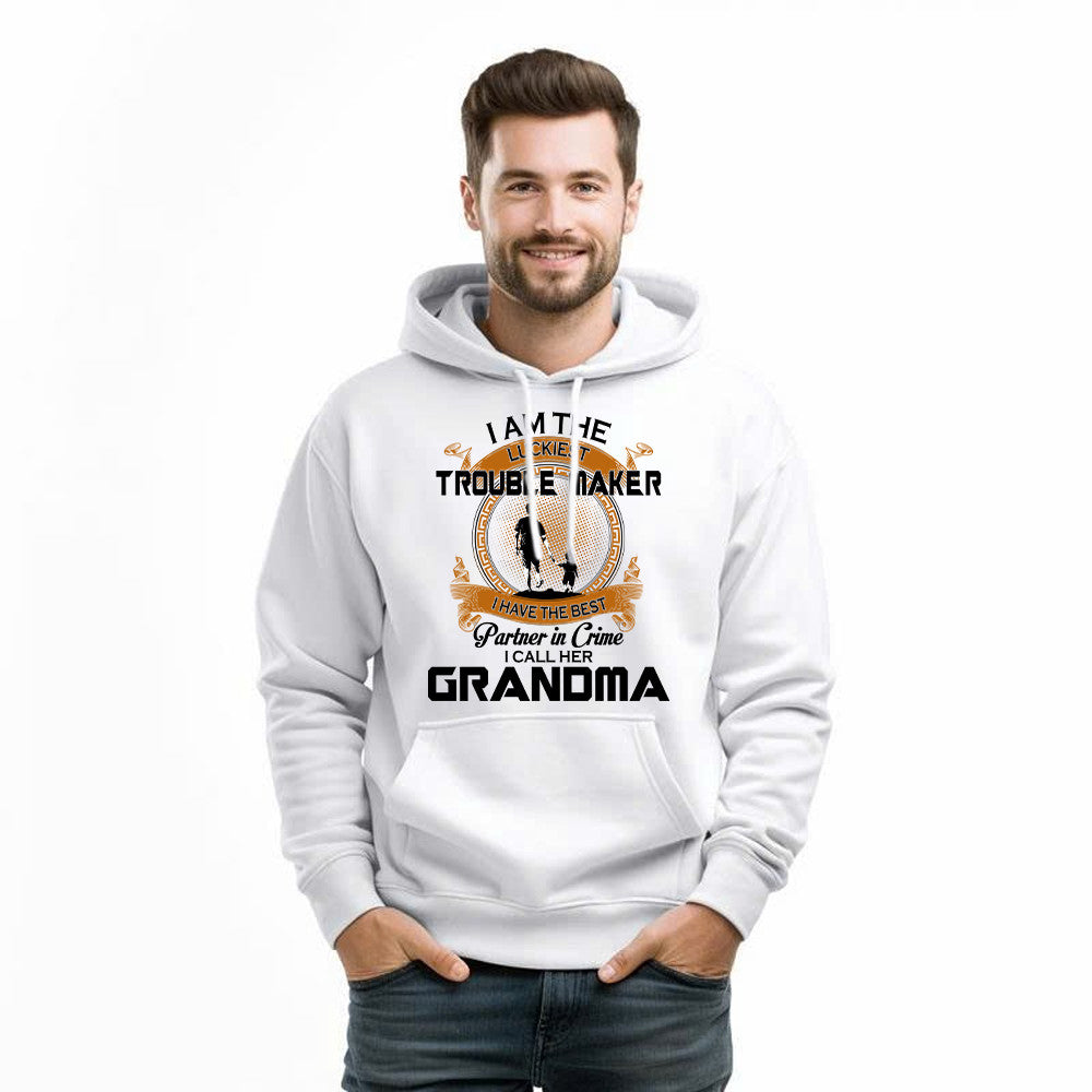 I Am The Luckiest Trouble Maker Partner In Crime I Call Her Grandma Hoodie Gift For Grandson