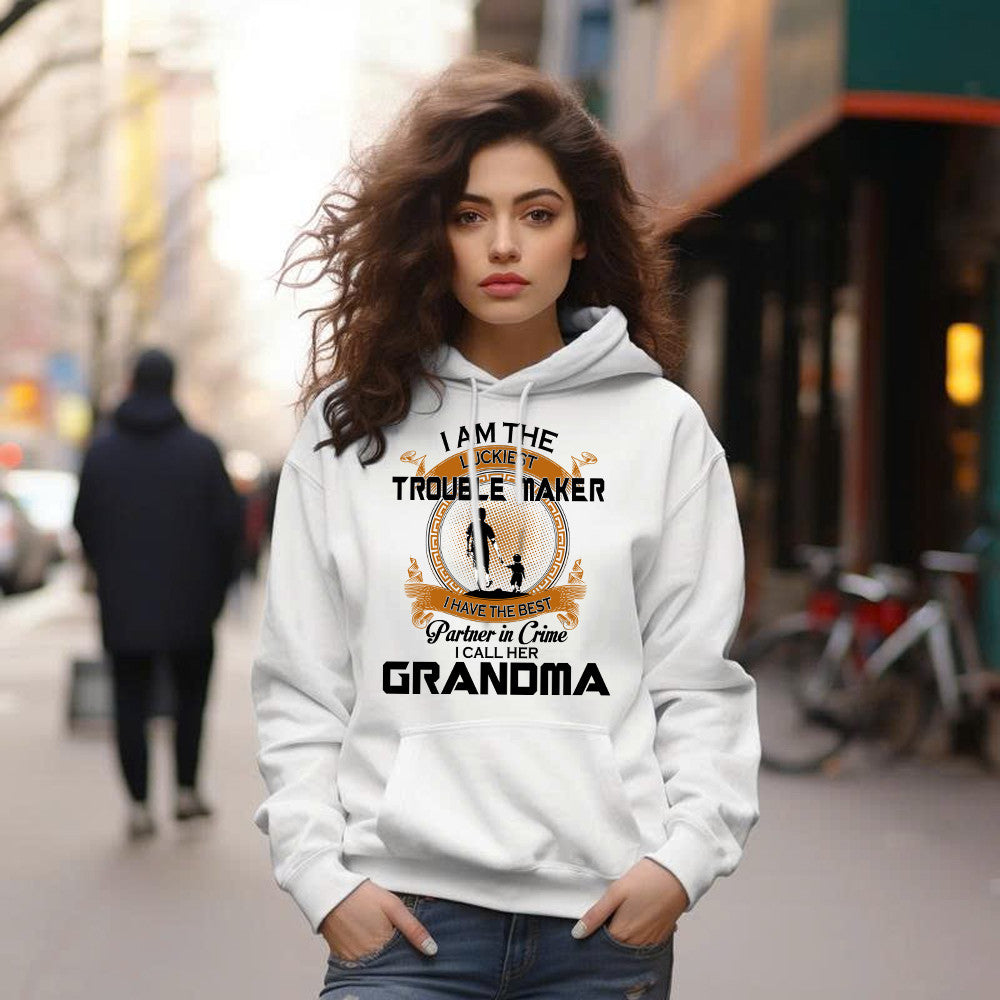 I Am The Luckiest Trouble Maker Partner In Crime I Call Her Grandma Hoodie Gift For Grandson