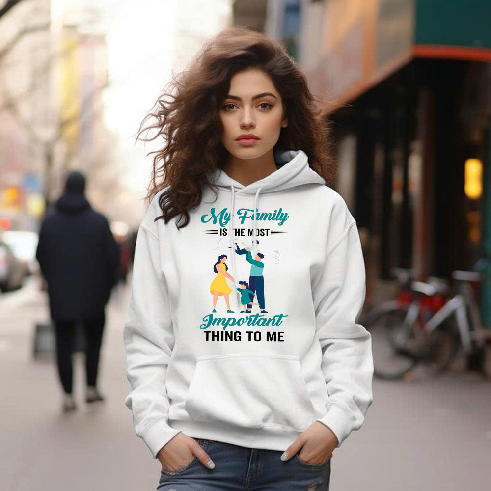 My Family Is The Most Important Thing To Me Shirt Cool Hoodie Quotes Matching Family Gift