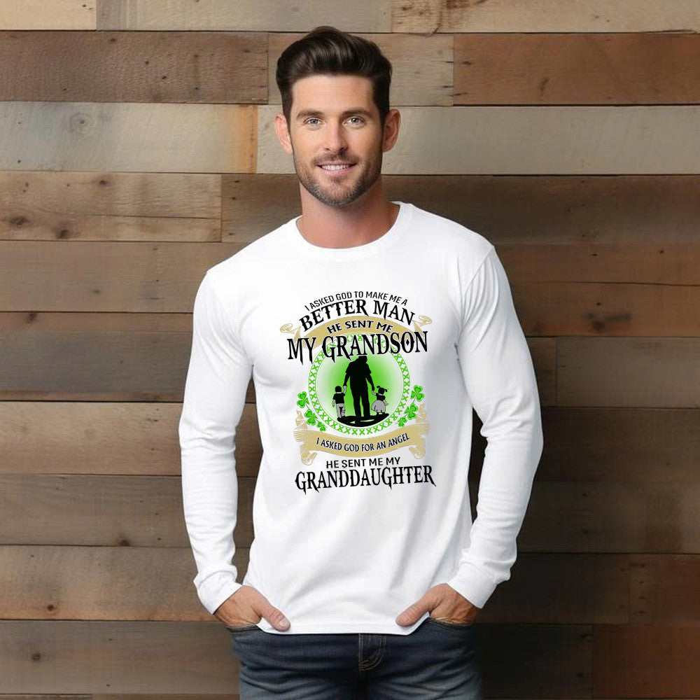 Better Man He Sent Me My Son An Angel He Sent Me My Daughter Long Sleeve Shirt St Patrick Day Gifts For Dad