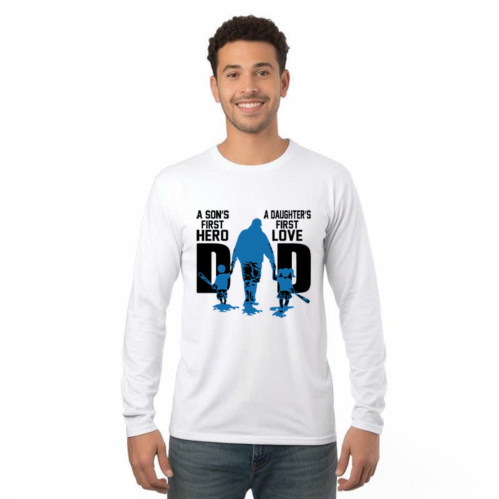 Dad A Son's First Hero A Daughter's First Love Long Sleeve Shirt Dad Son Daughter Matching Family Gifts