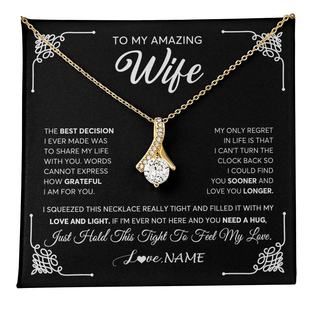 Personalized To My Amazing Wife Necklace From Husband The Best Decision I Ever Made Wife Wedding Day Birthday Christmas Customized Gift Box Message Card