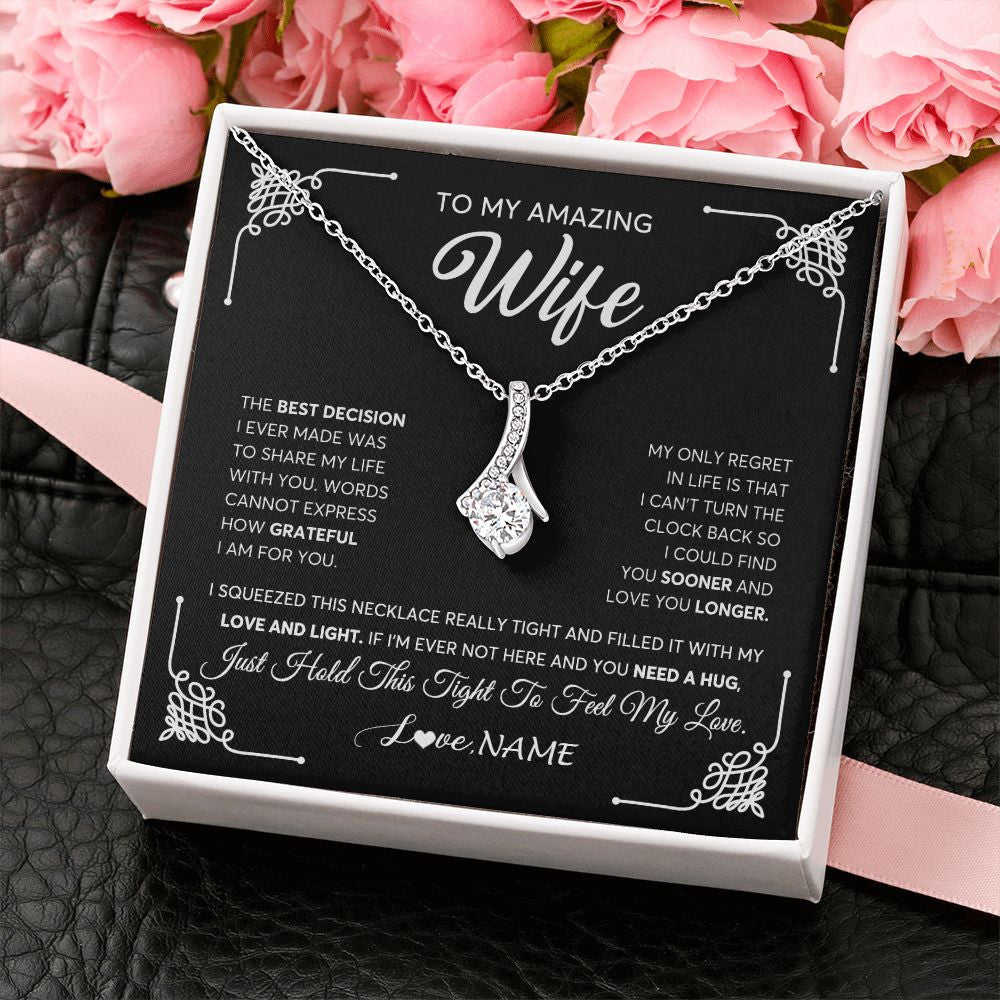 Personalized To My Amazing Wife Necklace From Husband The Best Decision I Ever Made Wife Wedding Day Birthday Christmas Customized Gift Box Message Card