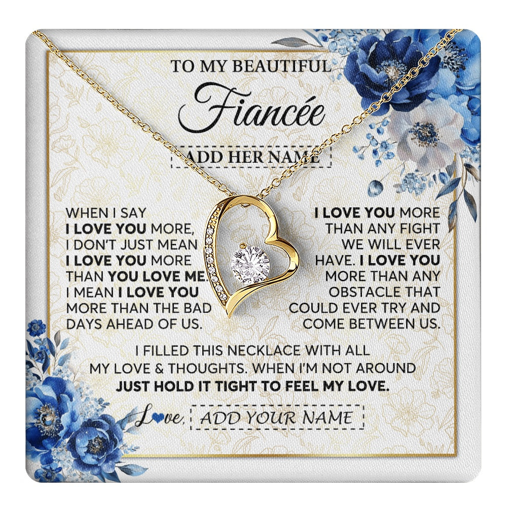 Personalized To My Beautiful Fiancee Necklace From Fiance When I Say Fiancee Gifts Romantic Birthday Valentines Christmas Custom Gift Box Message Card