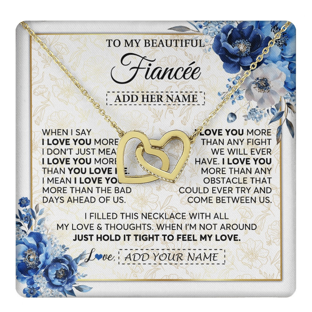 Personalized To My Beautiful Fiancee Necklace From Fiance When I Say Fiancee Gifts Romantic Birthday Valentines Christmas Custom Gift Box Message Card