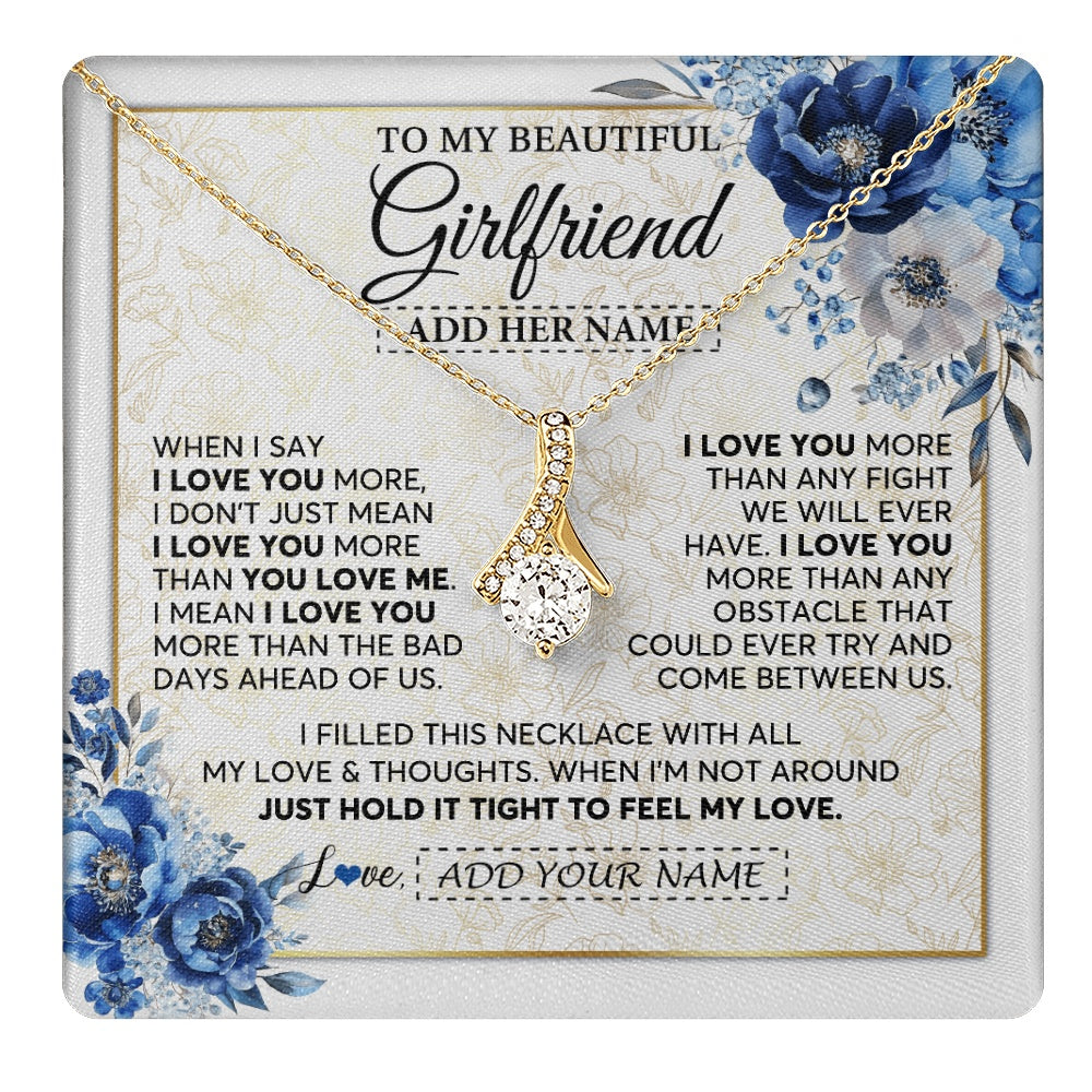 Personalized To My Beautiful Girlfriend Necklace When I Say Girlfriend Gifts Romantic Birthday Gifts Valentines Christmas Custom Gift Box Message Card