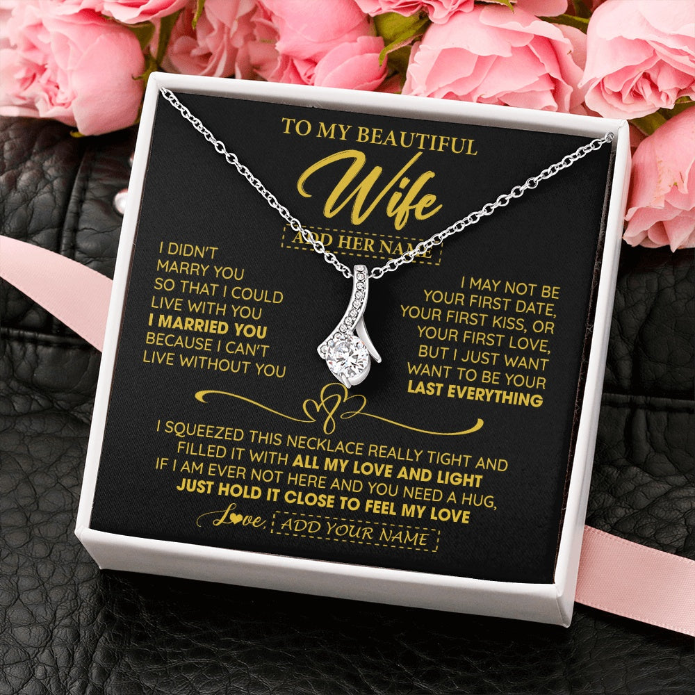 Personalized To My Beautiful Wife Necklace From Husband I Can't Live Without You Romantic Valentines Gifts For Wife Birthday Christmas Gift Box Message Card