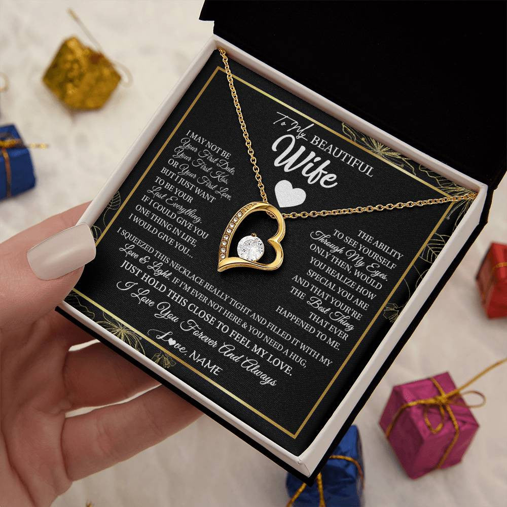 Personalized To My Beautiful Wife Necklace From Husband I May Not Be Your First Day Wife Valentines Birthday Christmas Customized Gift Box Message Card