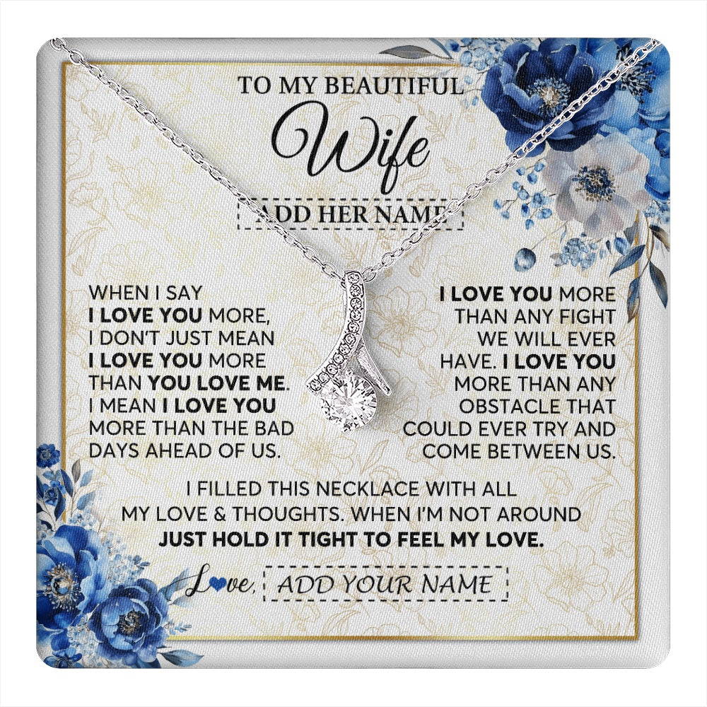 Personalized To My Beautiful Wife Necklace From Husband When I Say Wife Gifts Romantic Birthday Valentines For Her Christmas Custom Gift Box Message Card