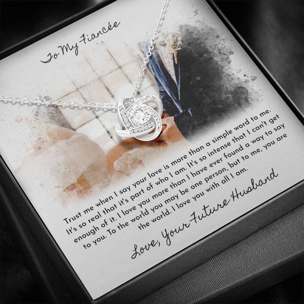 To My Fiancee Love Your Future Husband Love Knot Necklace - KDadorn