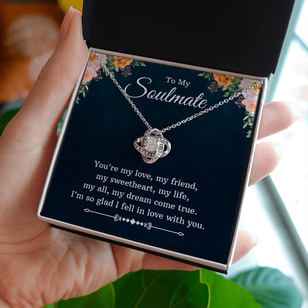 To My Soulmate My Dream Come True Love Knot Necklace - KDadorn