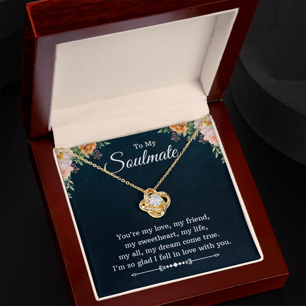 To My Soulmate My Dream Come True Love Knot Necklace - KDadorn