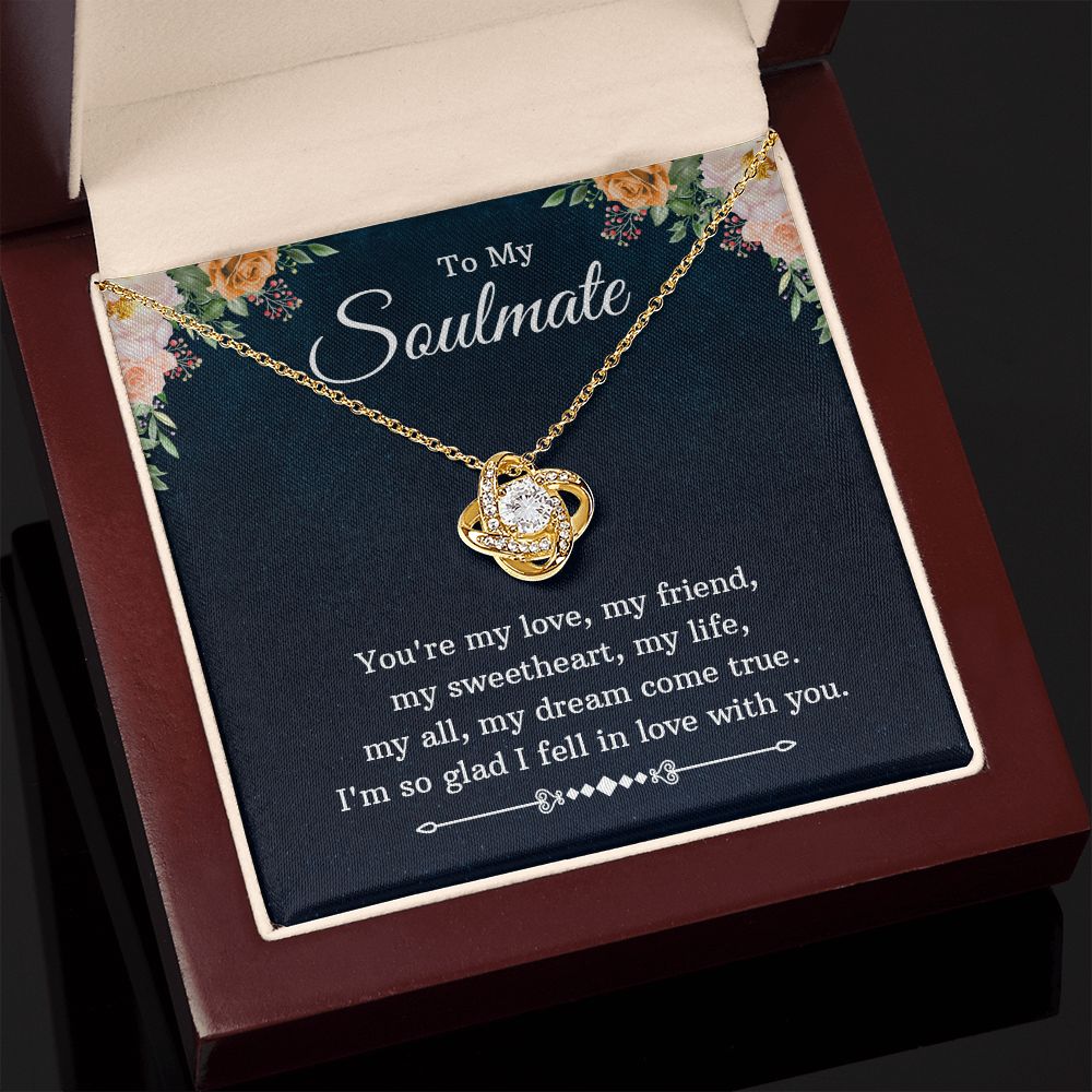 To My Soulmate My Dream Come True Love Knot Necklace - KDadorn
