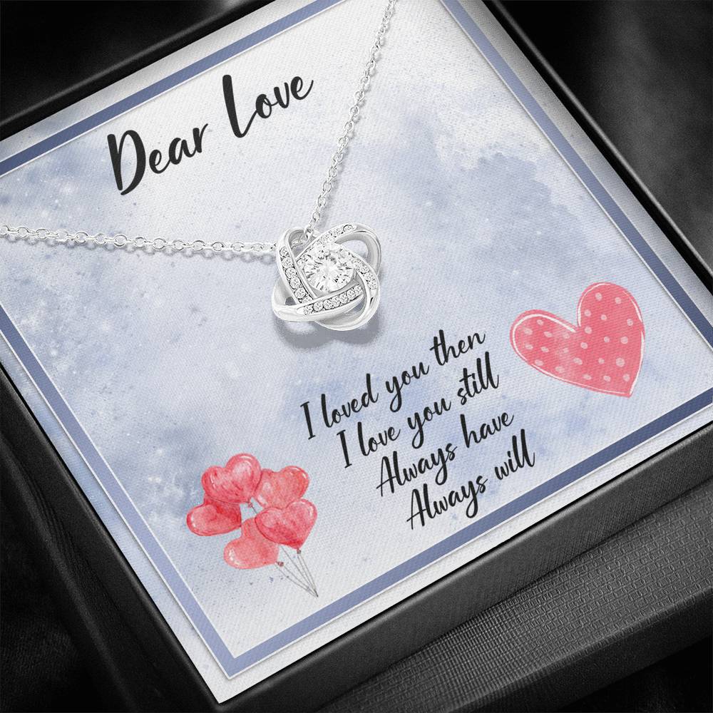 Dear Love Always Have Always Will Love Knot Necklace - KDadorn