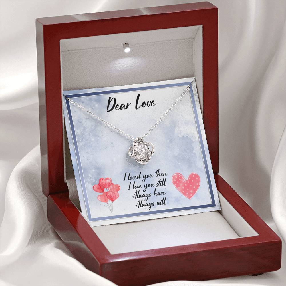 Dear Love Always Have Always Will Love Knot Necklace - KDadorn