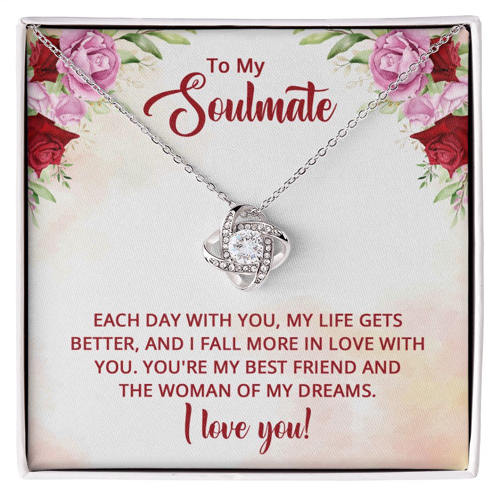 To My Soulmate My Life Gets Better Love Knot Necklace - KDadorn
