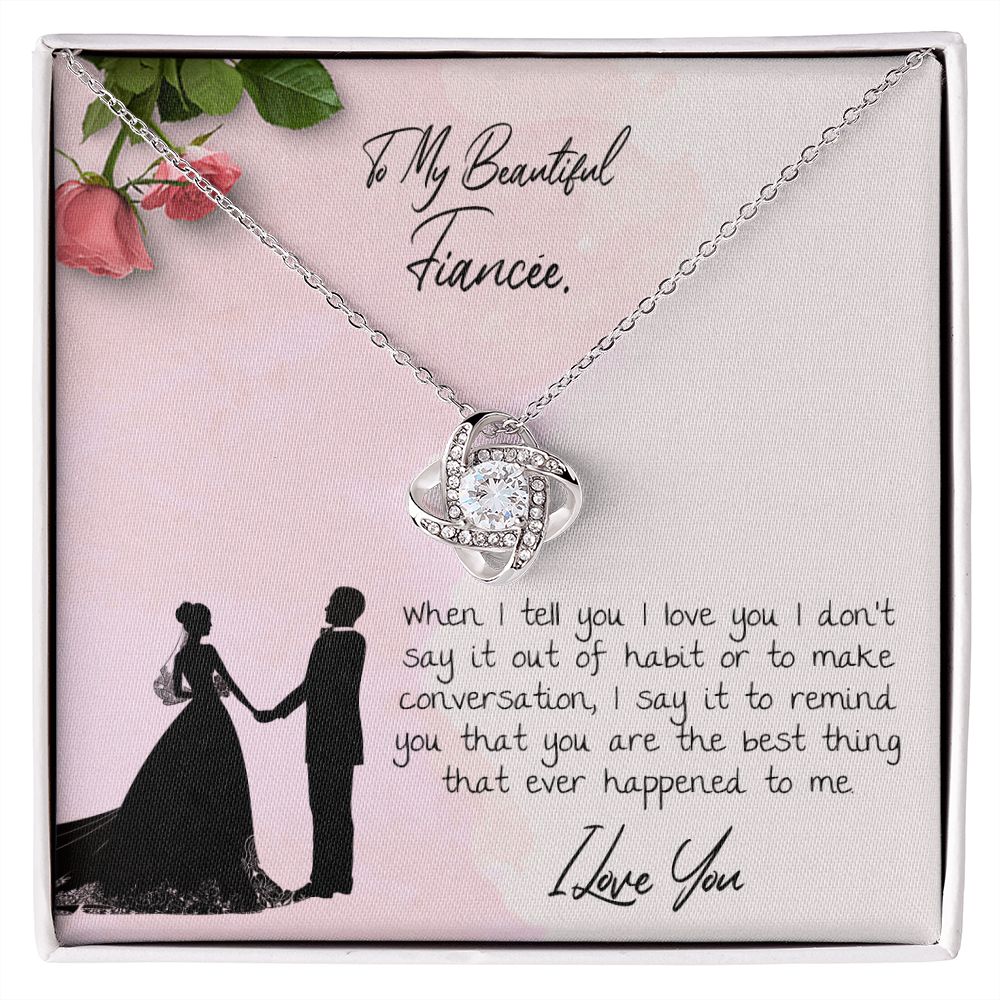 To My Beautiful Fiancee Love Knot Necklace - KDadorn
