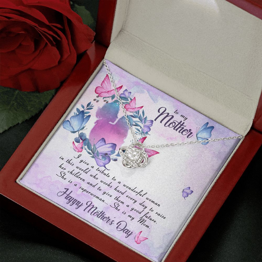 To My Mother I Give A Tribute Love Knot Necklace - KDadorn