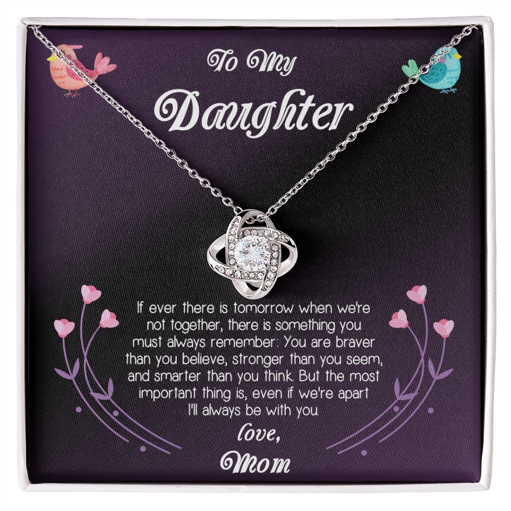 To My Daughter Love Mom Love Knot Necklace - KDadorn