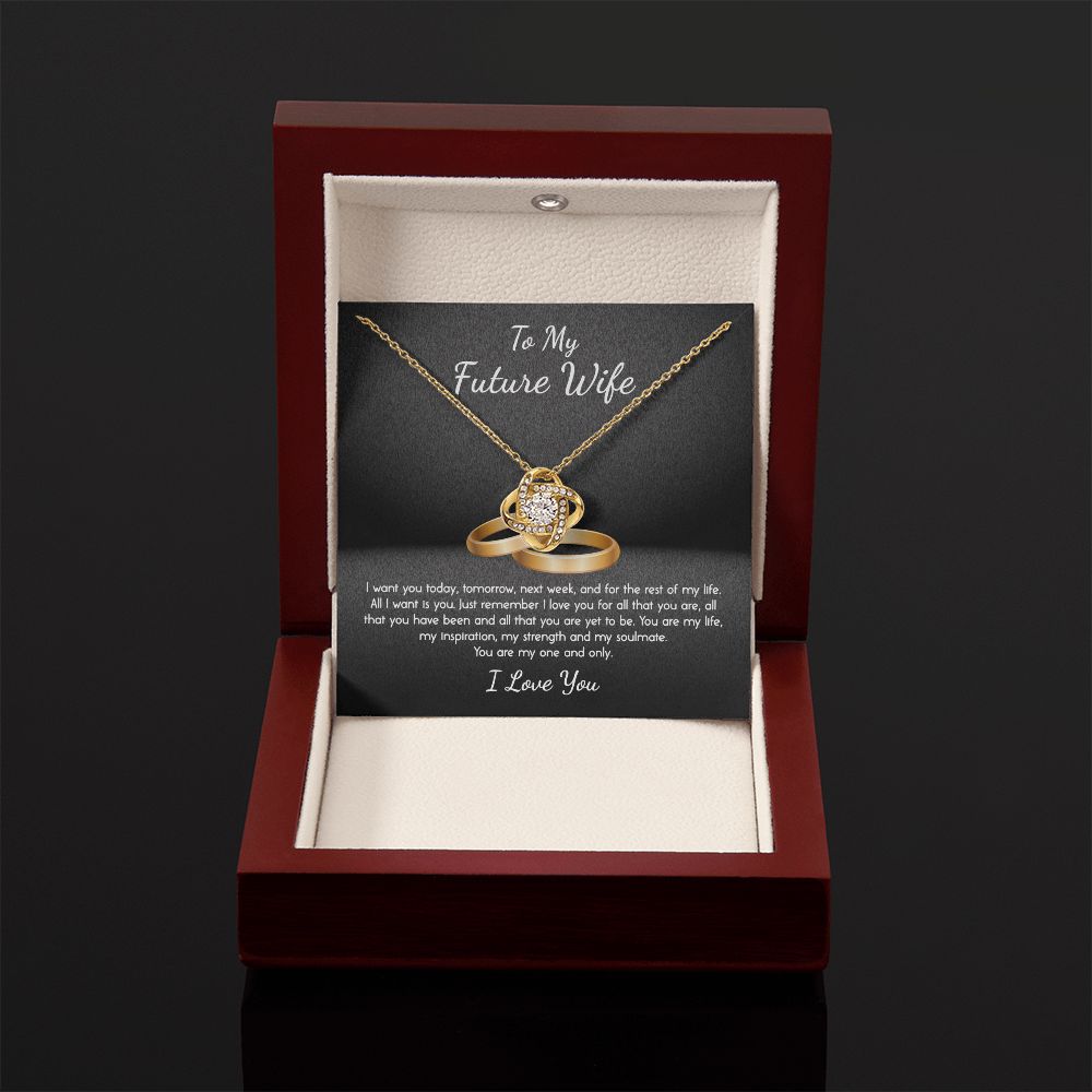 To My Future Wife My One and Only Love Knot Necklace - KDadorn
