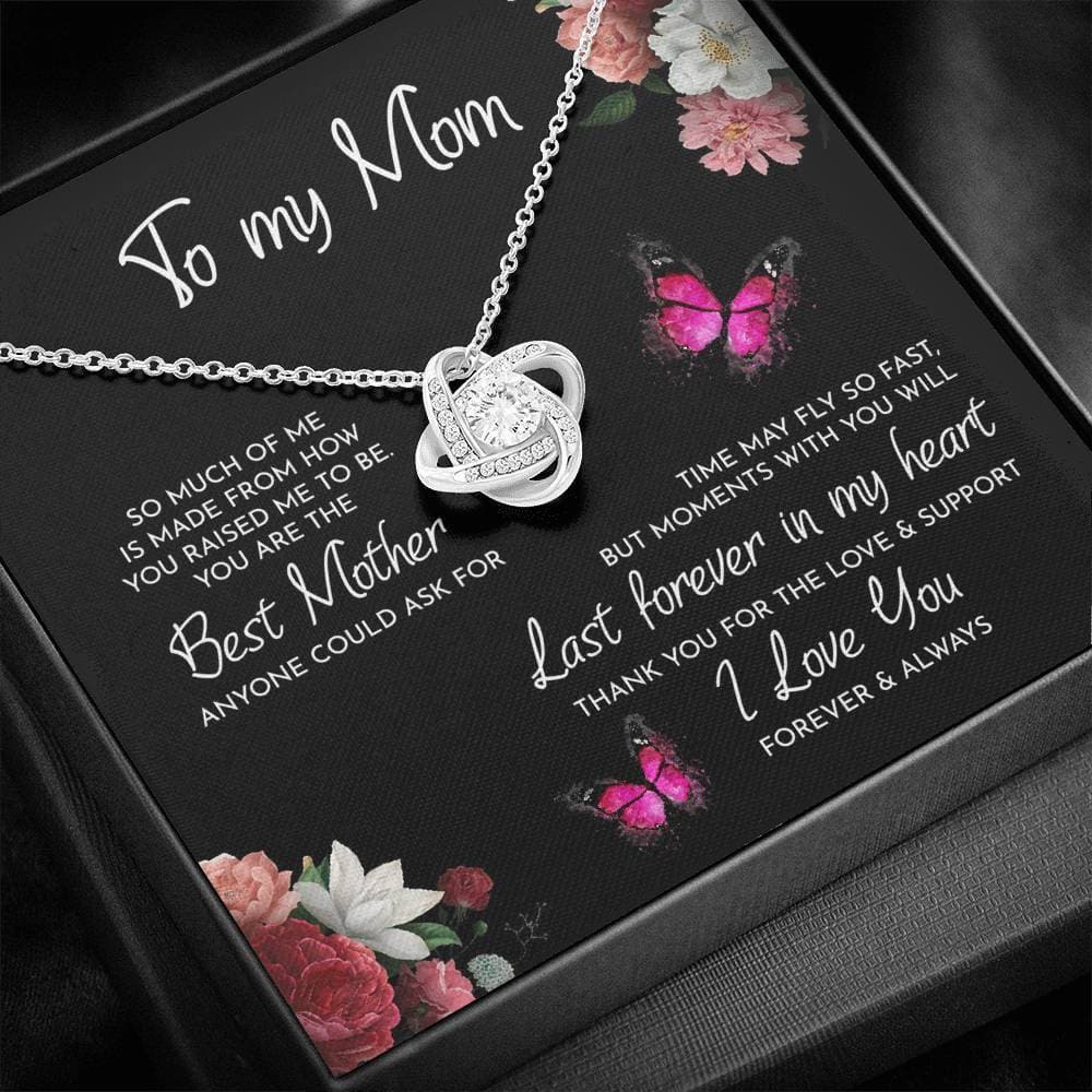 To My Mom Time May Fly Love Knot Necklace - KDadorn