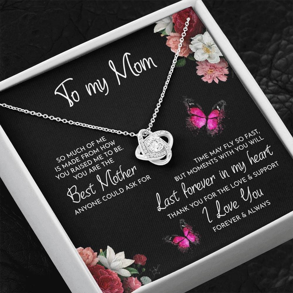 To My Mom Time May Fly Love Knot Necklace - KDadorn
